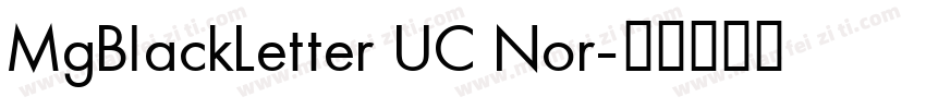 MgBlackLetter UC Nor字体转换